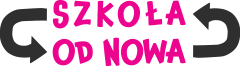 Szkoła od nowa